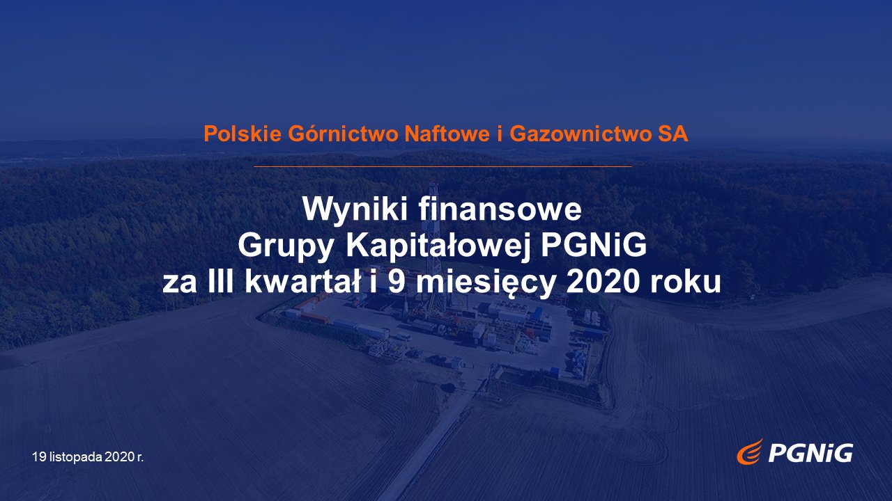 Rekordowe wyniki PGNiG po 3 kwartałach 2020 r.